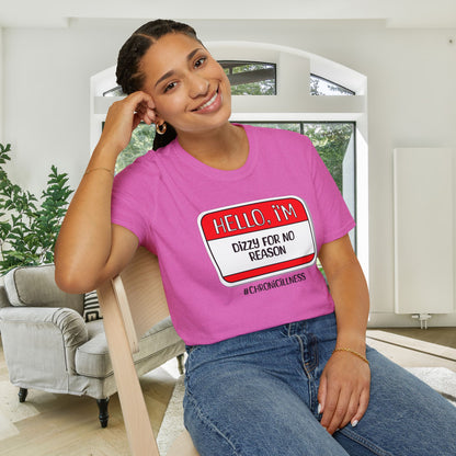 Hello, I'm Dizzy For No Reason Adult T-shirt