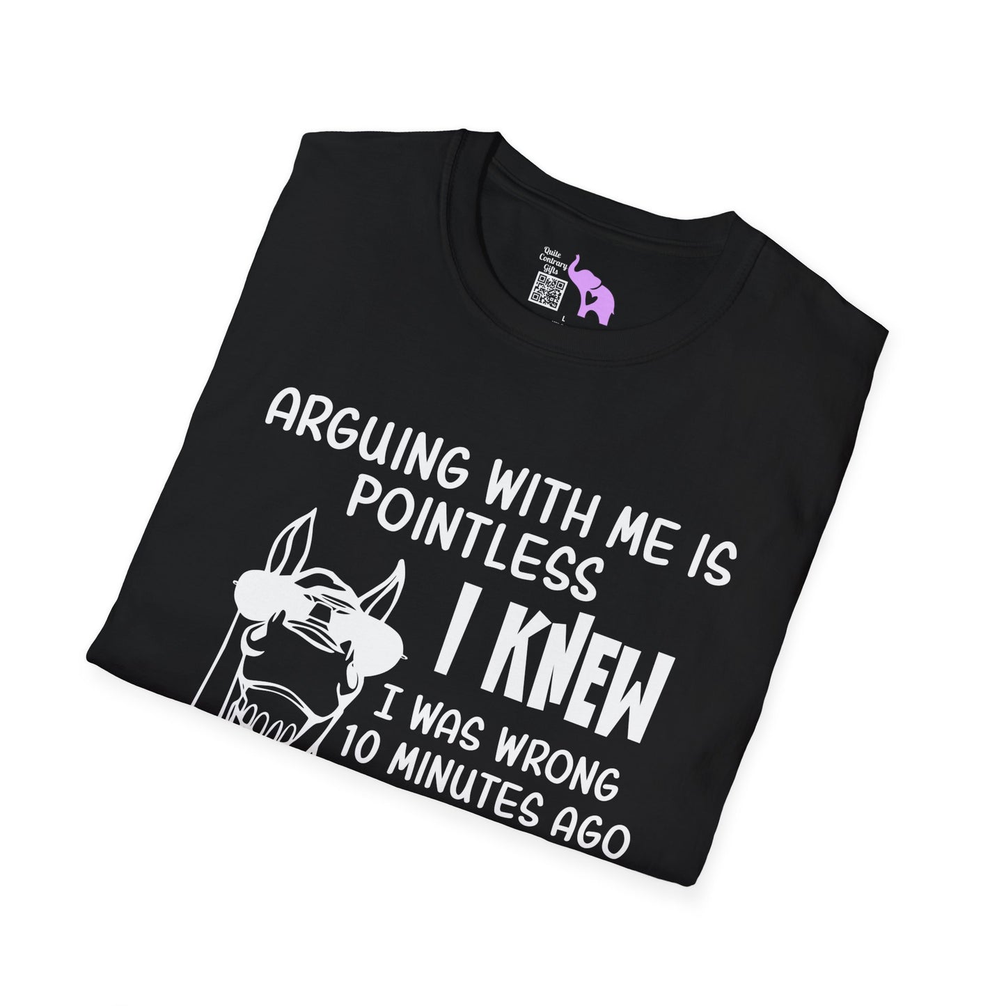Arguing With Me is Pointless... Adult T-shirt