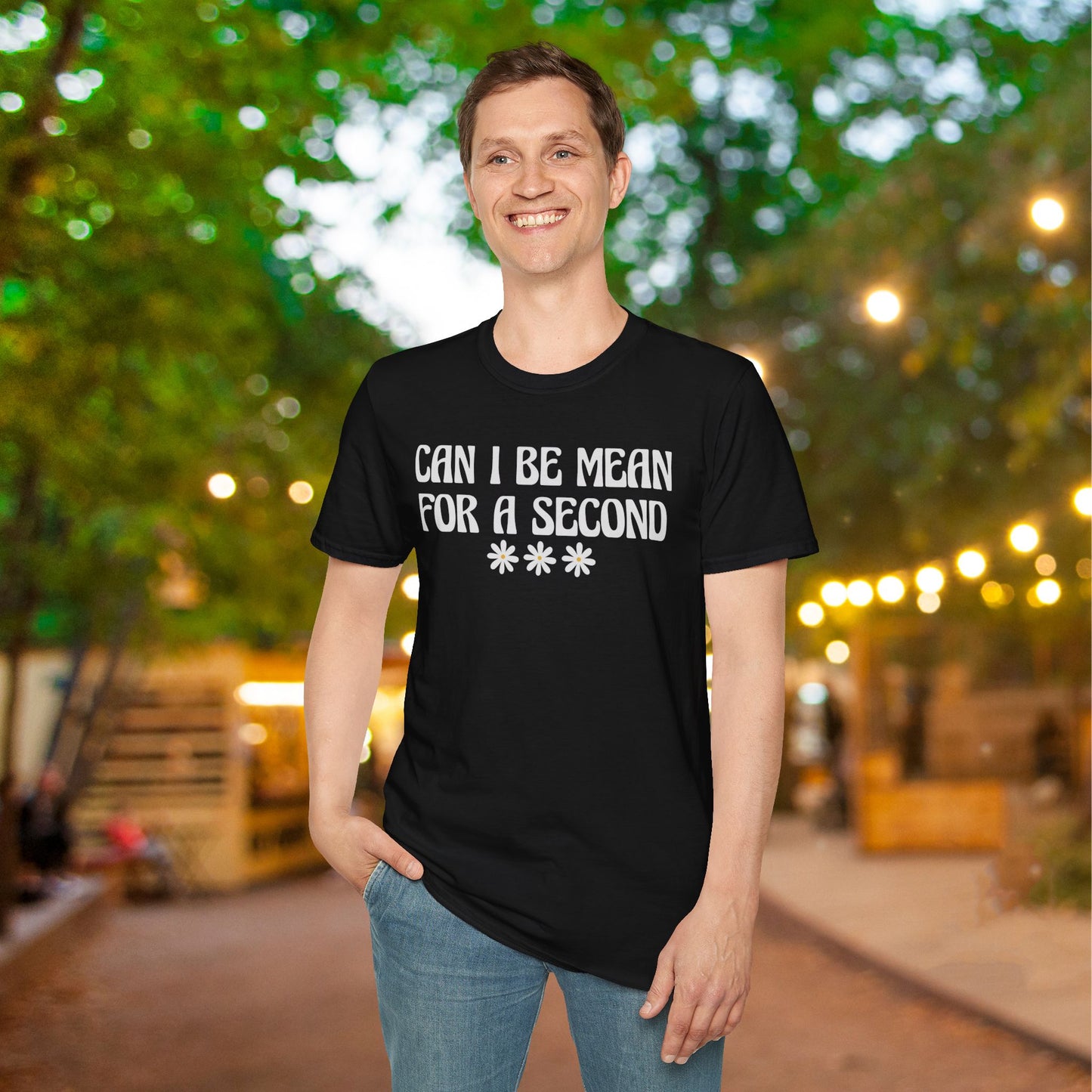 Can I Be Mean For A Second Adult T-shirt