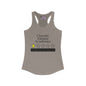 Chronic Fatigue Syndrome 1 Star Would Not Recommend Women's Ideal Racerback Tank