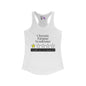 Chronic Fatigue Syndrome 1 Star Would Not Recommend Women's Ideal Racerback Tank