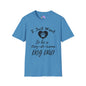 I Just Want To Be A Stay At Home Dog Dad Adult T-shirt