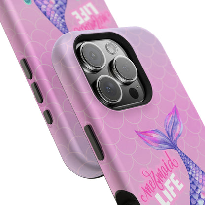 Pink Mermaid Life MagSafe® Compatible Tough Case for iPhone