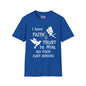 Faith Trust No PIxie Dust Adult T-shirt