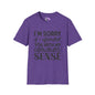 I'm Sorry If My Common Sense Offended You Adult T-shirt