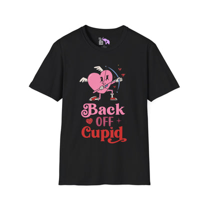 Back Off Cupid Adult Unisex Tshirt