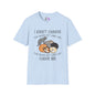 I Didn't Choose The Crazy Cat Lady Life, It Chose Me Adult T-shirt