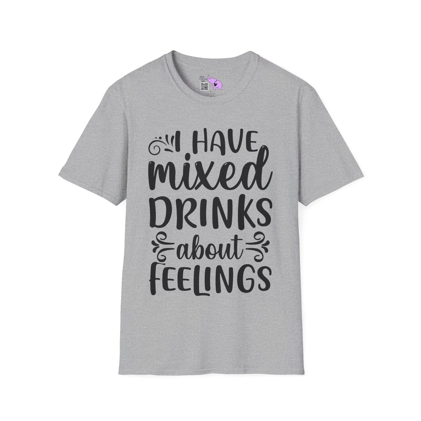 I Have Mixed Drinks About My Feelings Adult T-shirt