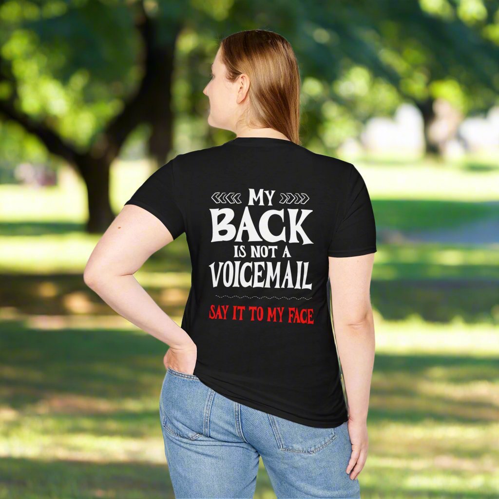 My Back is not a Voicemail... T-shirt