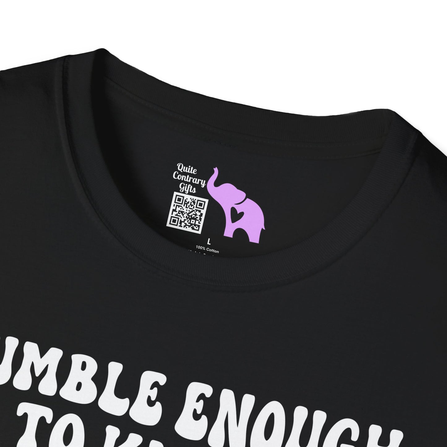 Humble Enough To Know I'm Replaceable... Adult T-shirt