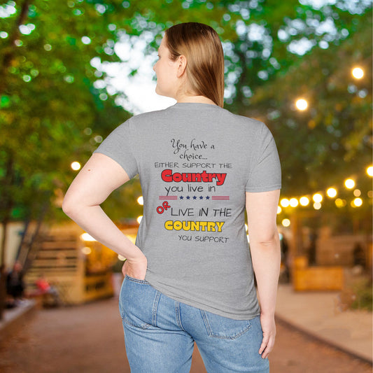 You Have a Choice Adult T-shirt