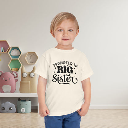 Promoted to Big Sister (Script) Toddler Tee