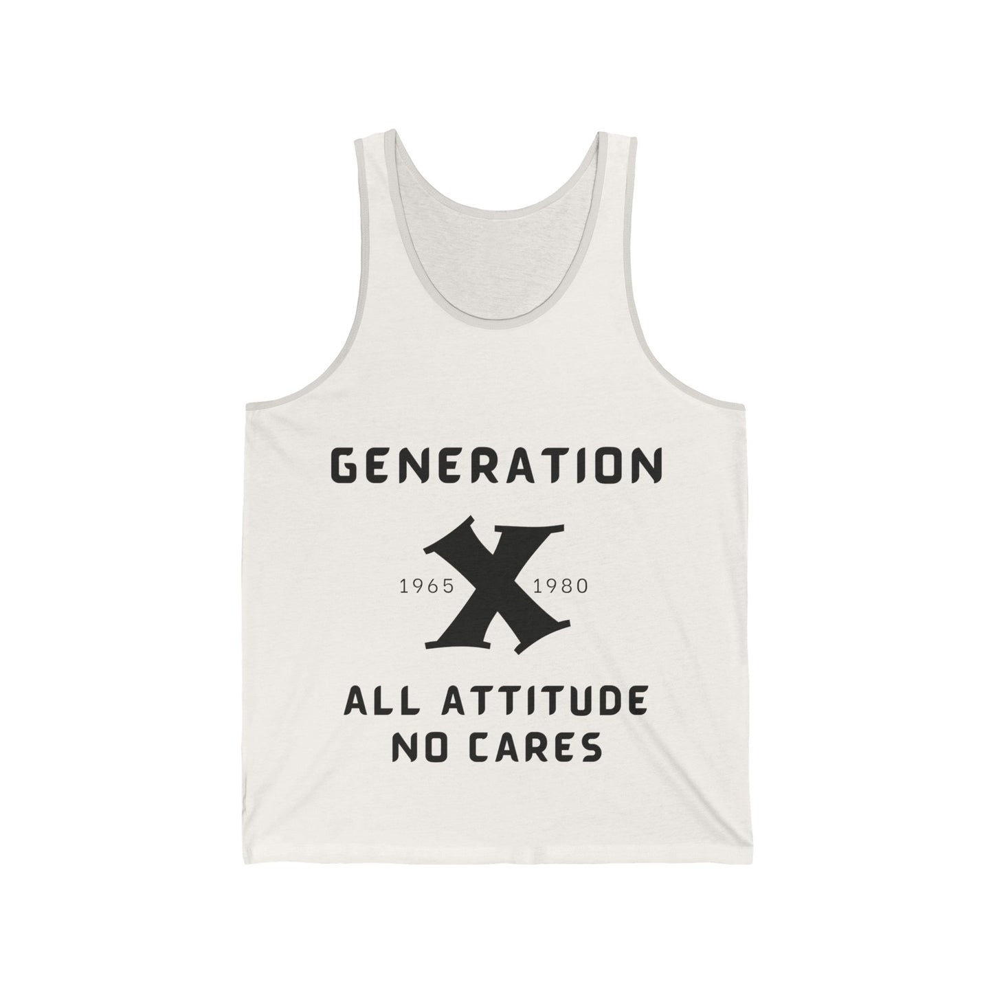 GenX All Attitude No Cares w/Years Adult Unisex Tank