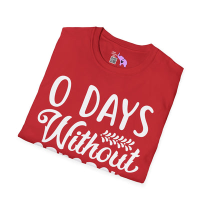 0 Days Without Sarcasm Adult T-shirt