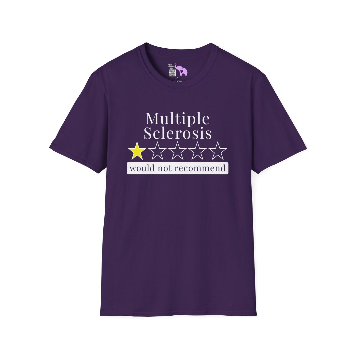 Multiple Sclerosis 1 Star Would Not Recommend Adult T-shirt