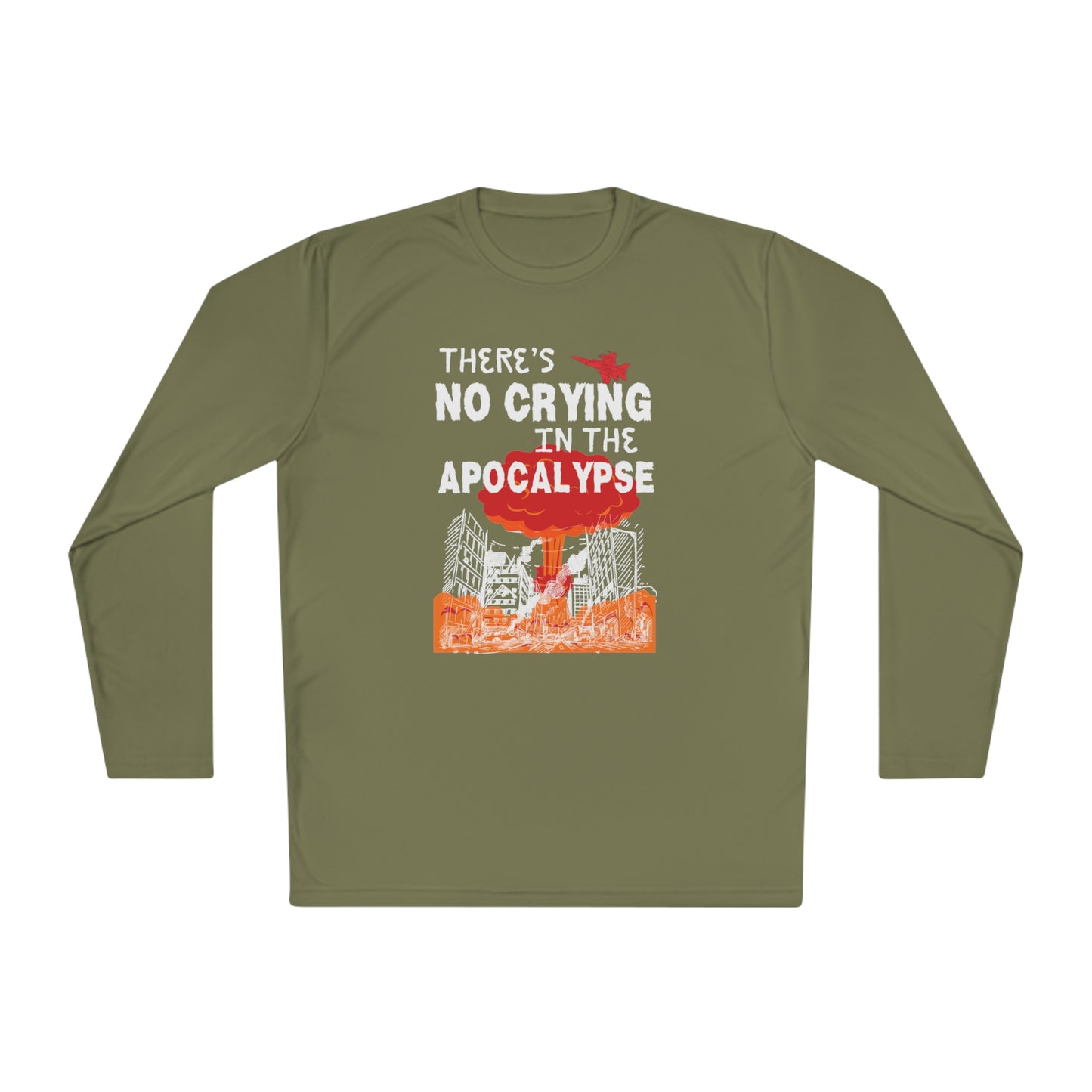 There's No Crying In The Apocolypse Unisex Lightweight Long Sleeve Tee