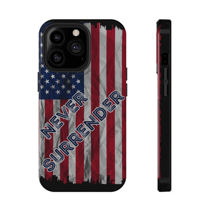 Never Surrender American Flag Impact-Resistant Cases