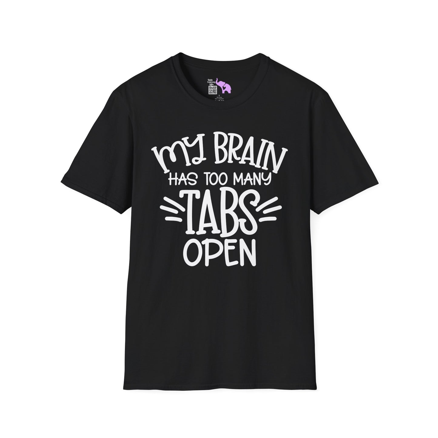 My Brain Has Too Many Tabs Open Adult T-shirt