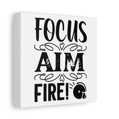 Focus Aim Fire Canvas Art
