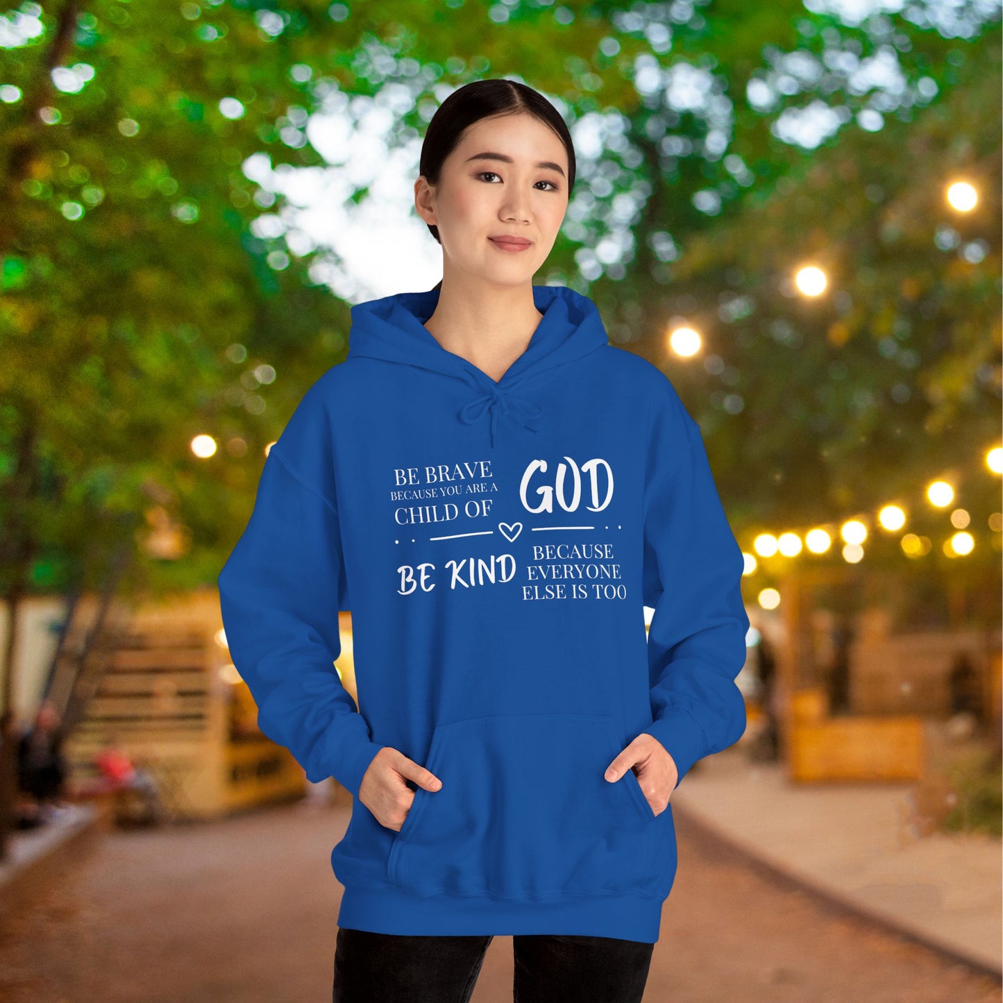 Because You Are A Child of God Heavy Blend™ Hooded Sweatshirt