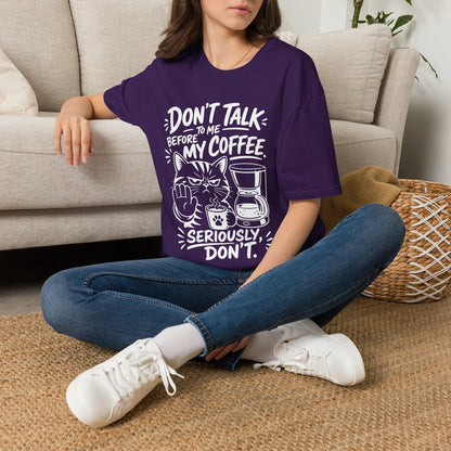 Don't Talk To Me Before My Coffee Seriously Don't (Cat) Adult T-shirt