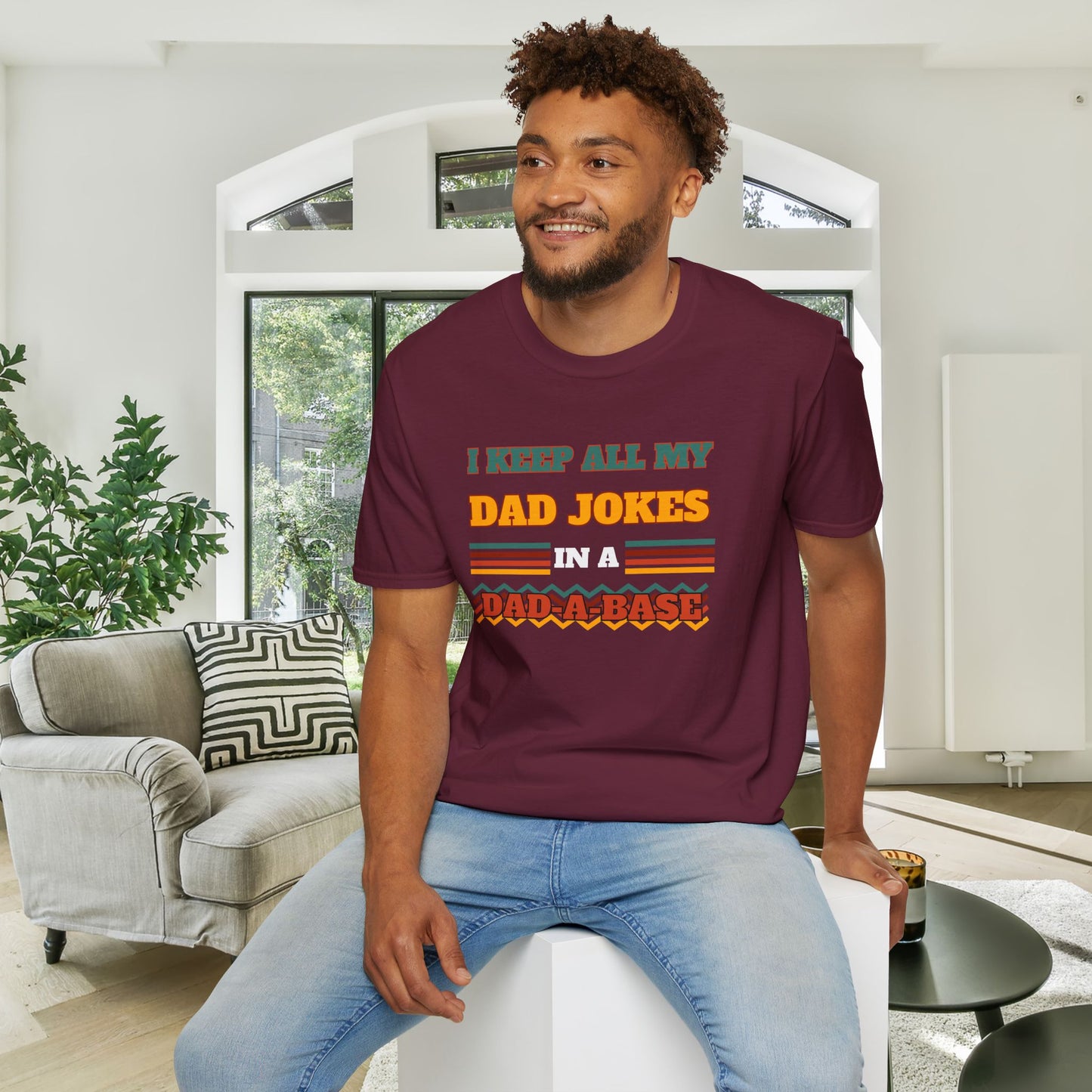 I Keep All My Dad Jokes in a Dad-A-Base Adult T-shirt