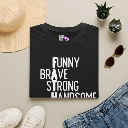 Father-Funny, Brave, Strong, Handsome, Protective, Friend Adult T-shirt