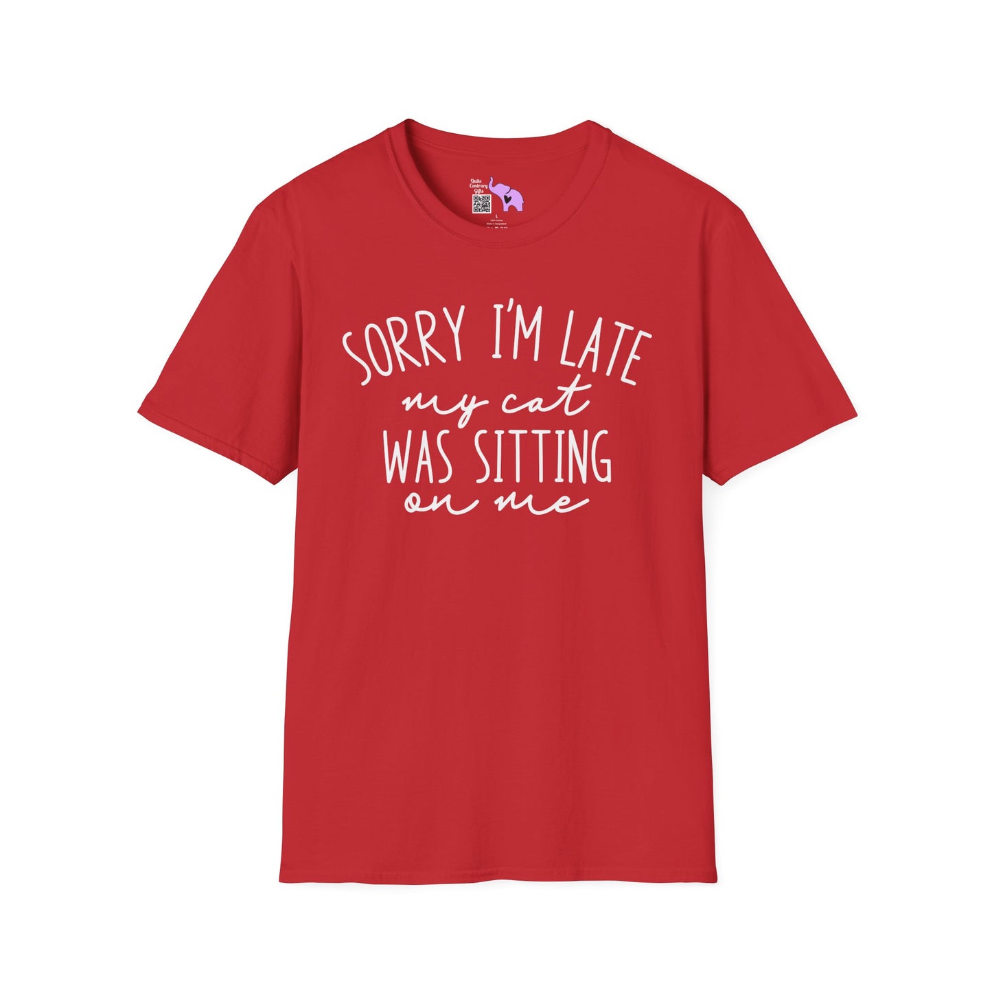 Sorry I'm Late My Cat Was Sitting On Me Adult T-shirt