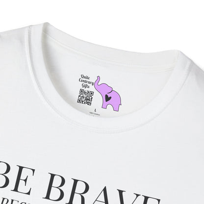 Be Brave Because You Are A Child of God Adult T-shirt