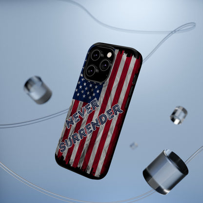 Never Surrender American Flag MagSafe® Compatible Tough Case for iPhone