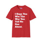 I Hope You Win The War You Tell No One About Adult T-shirt
