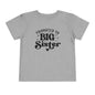 Promoted to Big Sister Toddler Tee
