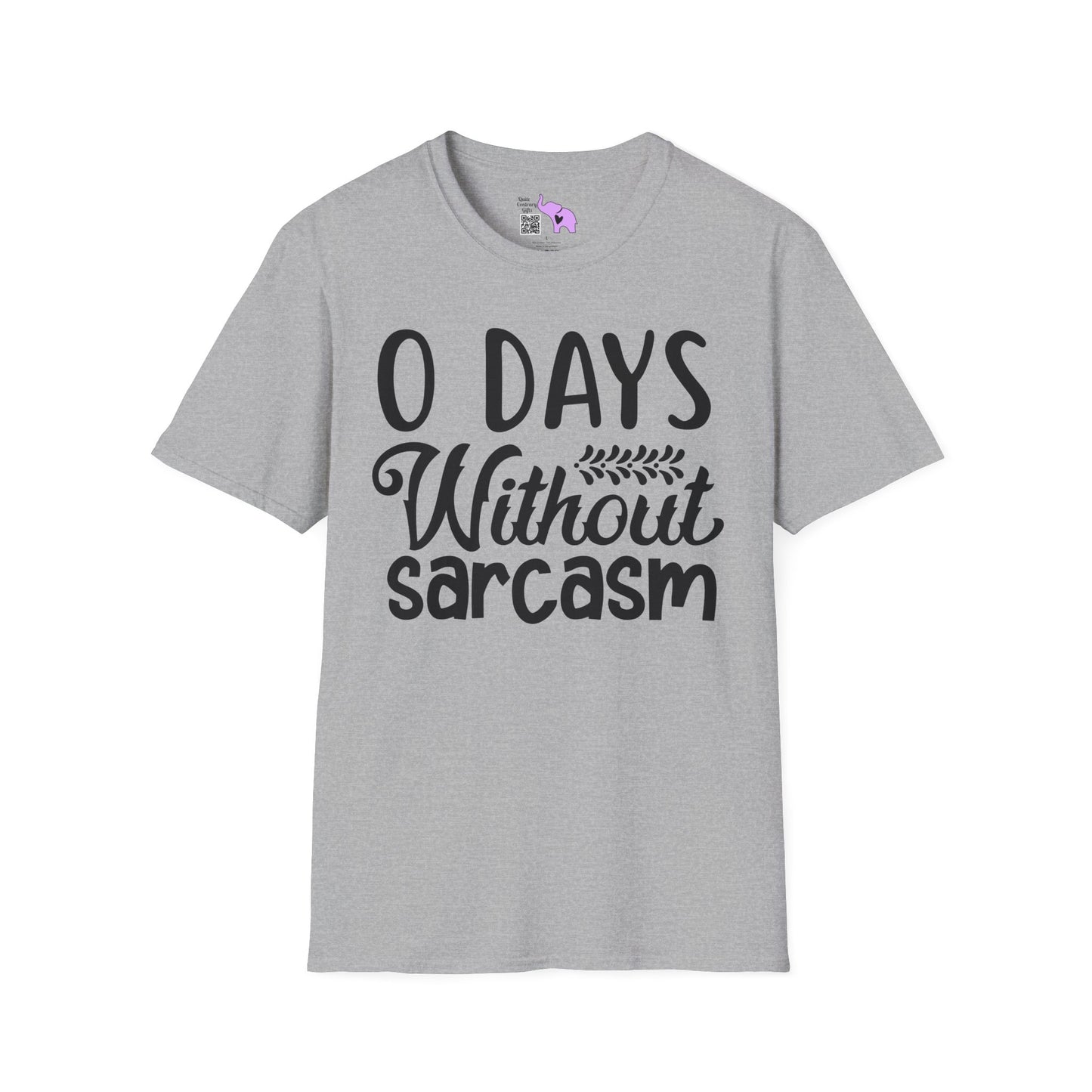 0 Days Without Sarcasm Adult T-shirt