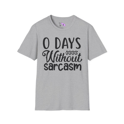 0 Days Without Sarcasm Adult T-shirt