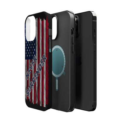 Never Surrender American Flag MagSafe® Compatible Tough Case for iPhone