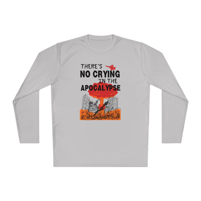 There's No Crying In The Apocolypse Unisex Lightweight Long Sleeve Tee