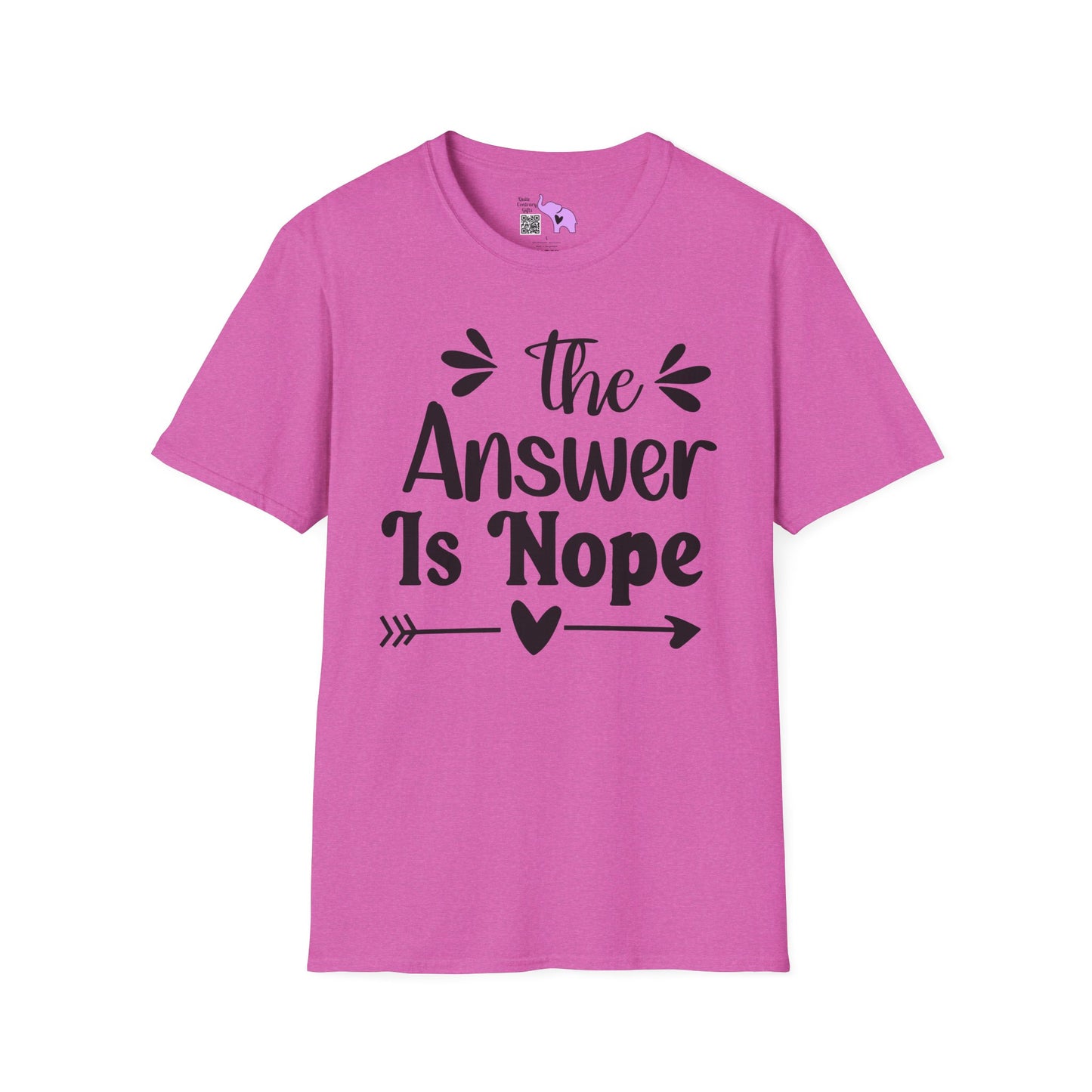 The Answer is Nope Adult T-shirt