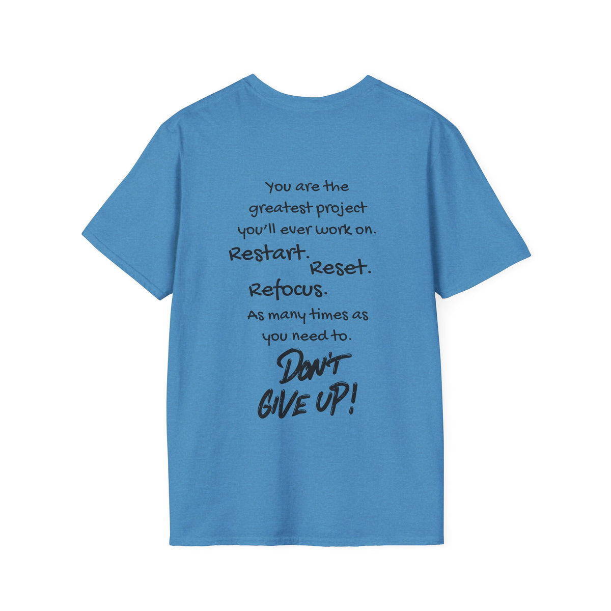Restart Reset Refocus Adult T-shirt