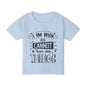 I Am Why We Cannot Have Nice Things Heavy Cotton™ Toddler T-shirt