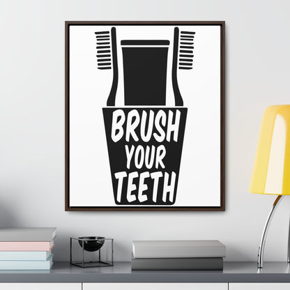 Brush Your Teeth Canvas Wraps, Vertical Frame