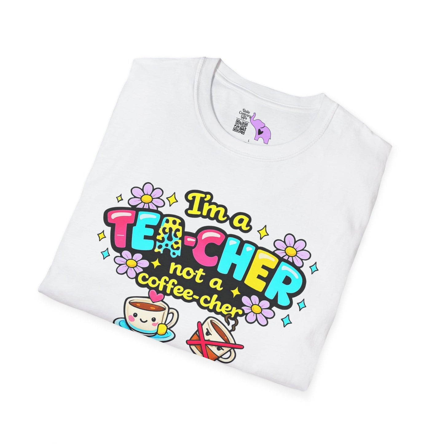 I'm A Tea-cher Not A Coffee-cher Adult T-shirt