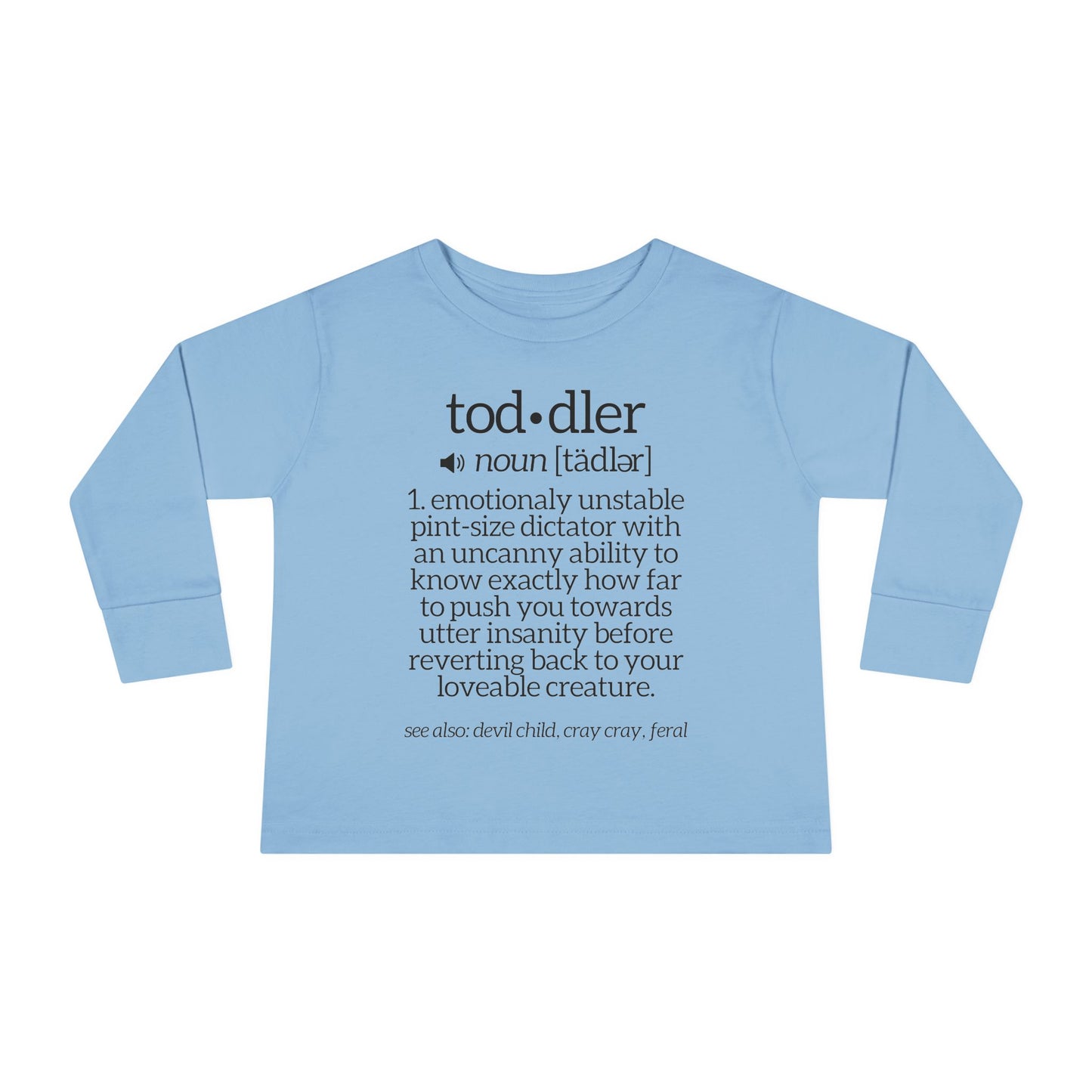 Toddler Definition Toddler Long Sleeve Tee