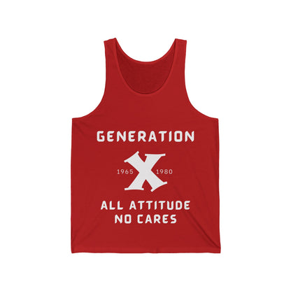 GenX All Attitude No Cares w/Years Adult Unisex Tank