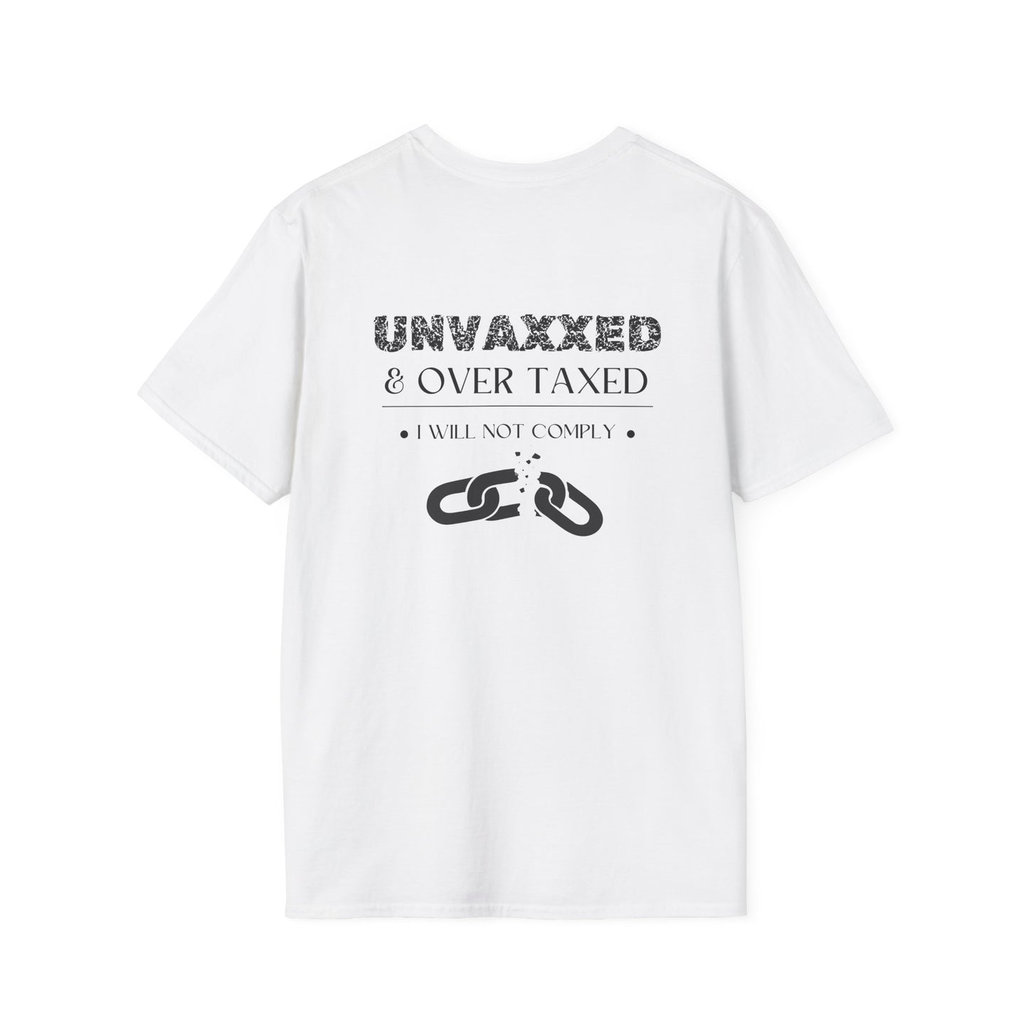 Unvaxxed & Over Taxed Adult T-shirt