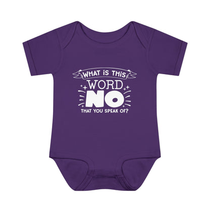 What Is This Word No That You Speak Of? Baby Rib Bodysuit