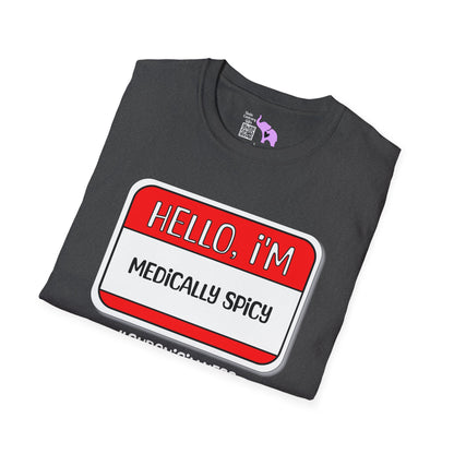 Hello, I'm Medically Spicy Adult T-shirt