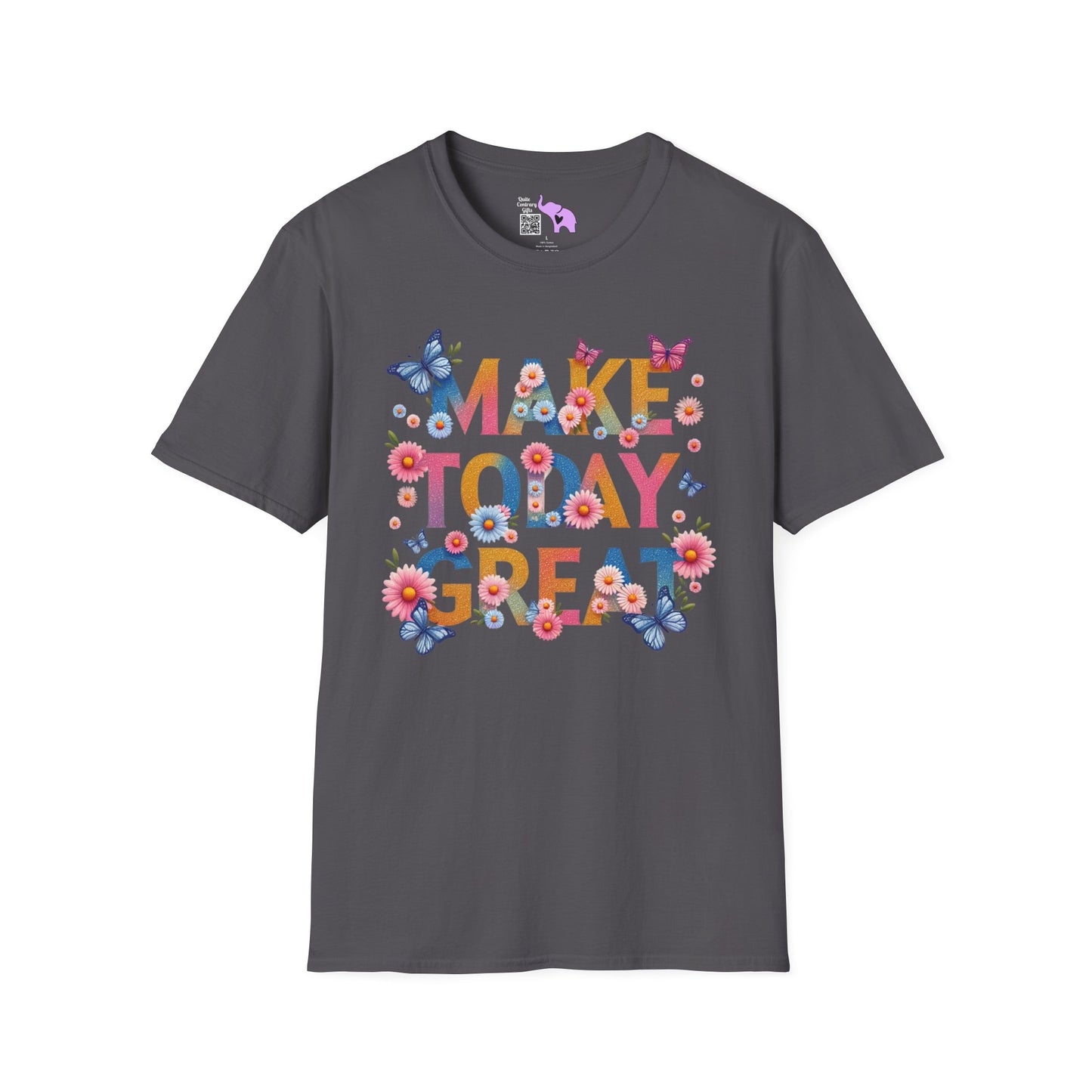 Make Today Great Adult T-shirt