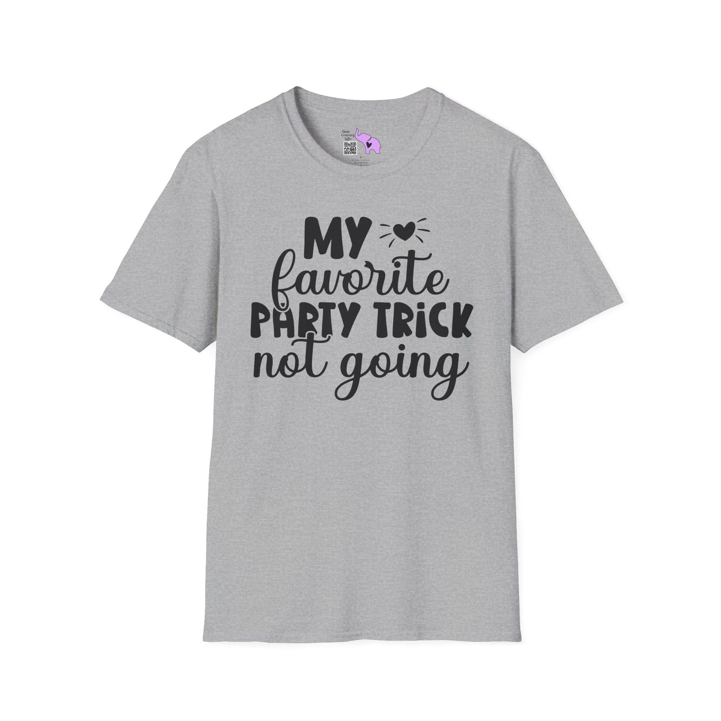 My Favorite Party Trick Not Going Adult T-shirt