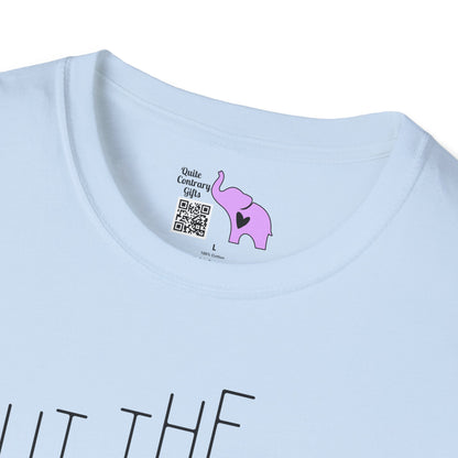 I Put The Goodbye In Hello Adult T-shirt