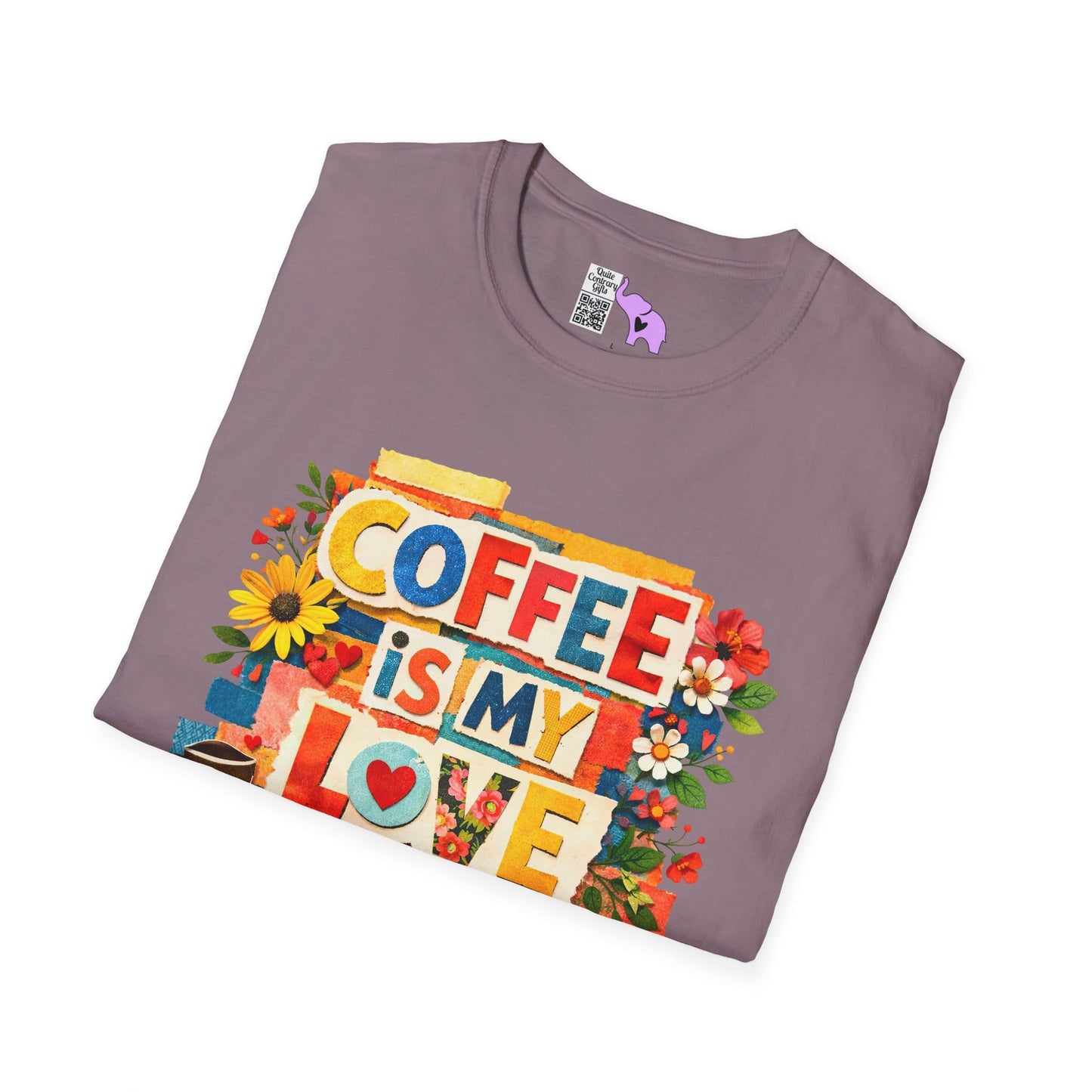 Coffee Is My Love Language Adult T-shirt